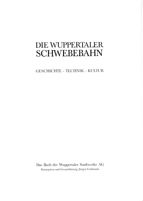 1199012xx_Die_Wuppertaler_Schwebebahn_Geschichte_Technik_Kultur_(Wuppertaler_Stadtwerke_AG).png